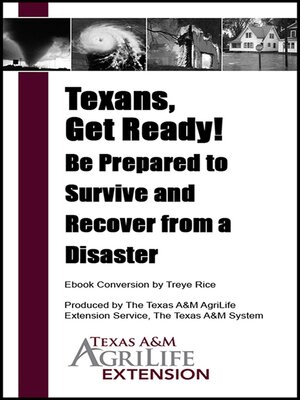 cover image of Texans, Get Ready! Be Prepared to Survive and Recover from a Disaster
